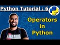 Python Tutorial 6 - Operators in Python