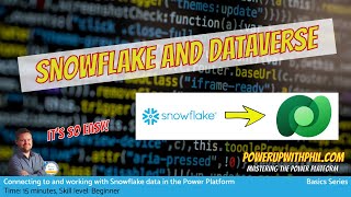 HOW TO: Connect and work with Snowflake data in the Power Platform