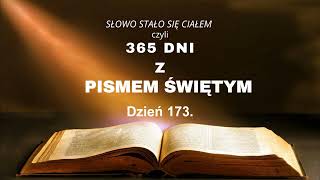 Dzień 173. Biblia przez 365 dni \