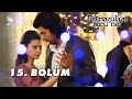 Fatmagül'ün Suçu Ne? 15.Bölüm - FULL BÖLÜM