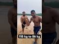 118 kg to 86 kg #viral #video #reels #32kg weightloss #shorts #youtubeshorts #armylover