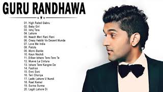 Latest Of Guru Randhawa 2021 | Bollywood Hindi Songs 2021 - Guru Randhawa New Songs 2021