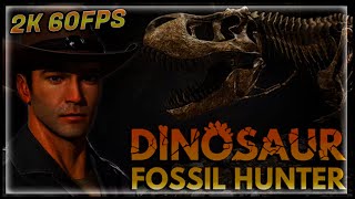 Dinosaur Fossil Hunter Gameplay  [2K 60FPS PC] - No Commentary