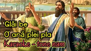 Glăi ƀĕ ơ ană plei pla | karaoke - tone nam