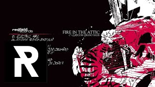 11 FIRE IN THE ATTIC - There´s A Leak