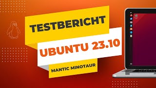 Ubuntu 23.10 „Mantic Minotaur“ ist da – das musst Du wissen