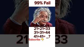 99% Fail,solve it Albert Einstein #shorts #youtubeshorts #shortsvideo #shortsfeed #ytshort #einstein