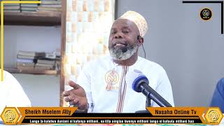 SISI NI MAITI, MAISHA YA UHAI YANA MWISHO || SHEIKH MSELEM ALLY