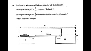 P6 2020 Tao Nan Prelims Q17 - Fraction Algebra | Rectangles length | PSLE Maths