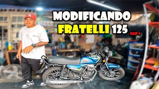 🚨Modificando Fratelli FTR 125cc al 166cc ¿Como quedara? Cap1