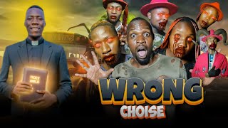 WRONG CHOICE Episode 3 @HorrorSkunx @HorrorSkunx2 @ChingaMedia-rl6yi @AlmaStars @MaishaMagicEast