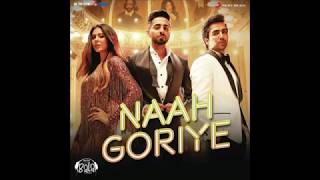 Naah Goriye - 8D - Bala