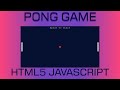 Pong Game Tutorial In Javascript HTML5