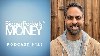Planning for the Unexpected with Ramit Sethi | BiggerPockets Money Podcast #127