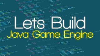[1] - Lets Build - Java Game Engine - Main Class