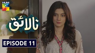 Nalaiq Episode 11 HUM TV Drama 27 July 2020