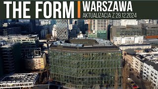 The Form - Warszawa [Aktualizacja z 29.12.2024]