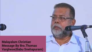 നിങ്ങളിൽ യേശു വസിക്കുന്നു വോ/Malayalam Bible Message By Thomas Varghese/Bible Sermon