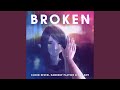 Broken (Extended Mix)