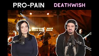 PRO PAIN - Deathwish (Reaction)