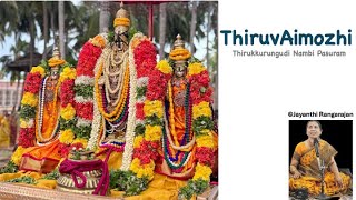 ThiruvAimozhi - Thirukkurungudi Nambi Pasuram (KaisikaEkadasi)