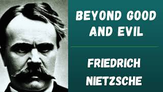Beyond Good and Evil, by Friedrich Nietzsche  🎧 Full Audiobook 🌟📚