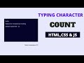 Live Character Count using HTML, CSS And Javascript | Textarea Character Count when typing - 2022