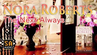 The Next Always (Inn BoonsBoro Trilogy #1) by Nora Roberts Audiobook | Story Audio 2021.