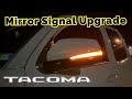 2016+ Tacoma LED Sequential Mirror Turn Signal Upgrade DIY