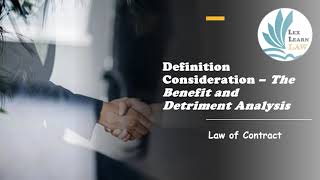 WHAT IS THE BENEFIT AND DETRIMENT ANALYSIS IN CONSIDERATION?
