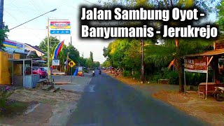 Jalan Desa Banyumanis Menuju Dukuh Jeruk Rejo, Perjalanan Penuh Drama dan History