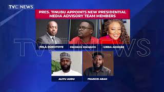 President Tinubu Appoints New Presidential Media Advisory Team Members