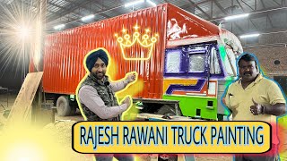 RAJESH RAWANI's TRUCK PAINTING UPDATE @gilltruckbody @RRajeshVlogs