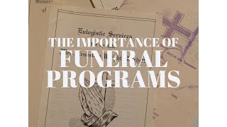 PODCAST: The Importance of Funeral Programs in Your Genealogy Research