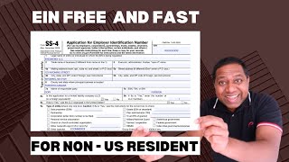 How To Get Your EIN As A Non-US Resident For Free without SSN