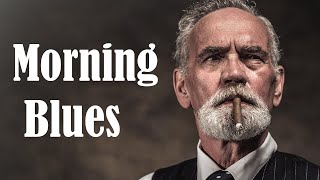 Morning Whiskey Blues - Happy Blues Music for Good Morning