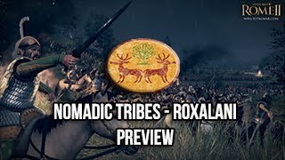 Total War: Rome 2 - Nomadic Tribes - Roxolani Preview