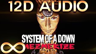 System Of A Down - B.Y.O.B. 🔊12D AUDIO🔊 (Multi-directional)