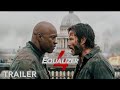 THE EQUALIZER 4 Trailer (2025) Washington | Reeves | John Wick Vs Equalizer (@Filmboxchannel-629)