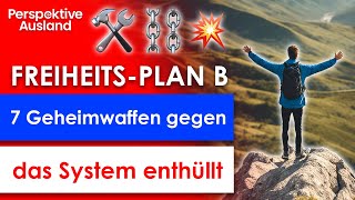 Escape from the system: your plan B with 7 keys to freedom! 🔐🌍