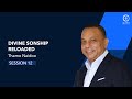 Gate Sandton - Divine Sonship Reloaded Session 12 - 4 May 2025