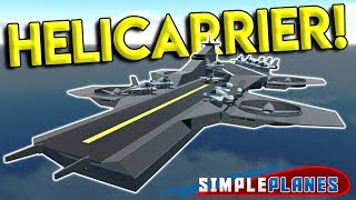 AVENGERS HELICARRIER & BEST WEAPON IN THE GAME?! - Simple Planes Creations Gameplay - EP 12