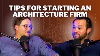 How to Start an Architecture Firm from Scratch | with Principal Architect Nathan Aleskovsky