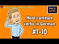 The 10 most-used verbs in German! - (A1/A2 - Beginner) - Learn the most common verbs with examples!