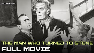 The Man Who Turned To Stone | Full Movie | Voyage