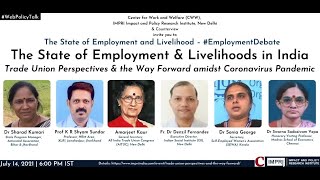 #EmploymentDebate | E11 | Amarjeet Kaur | Trade Union Perspectives amidst Coronavirus Pandemic |Live