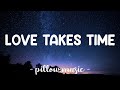 Love Takes Time - Mariah Carey (lyrics) 🎵