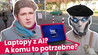 AI w laptopie. A na co to komu, a komu to potrzebne?