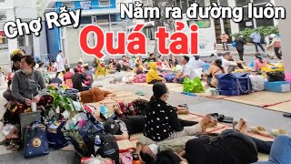 Bệnh viện Chợ Rẫy quá tải ! Người thân phải nằm tràn ra đường đi để nghỉ ngơi ! Chợ Lớn Sài Gòn