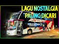 LAGU NOSTALGIA PALING DICARI - LAGU KENANGAN TEMAN PERJALANAN - KAU TERCIPTA BUKAN UNTUKKU #68